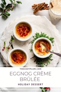 Pinterest Pin for eggnog creme brulee