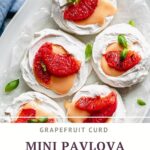 Mini Pavlova Nests with Grapefruit Curd Pinterest pin.